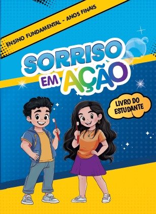 Sorriso em Ação: saúde bucal nas escolas